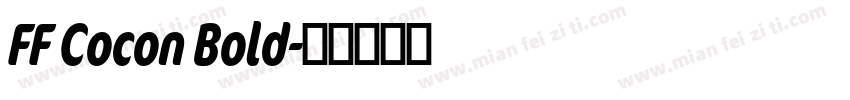 FF Cocon Bold字体转换